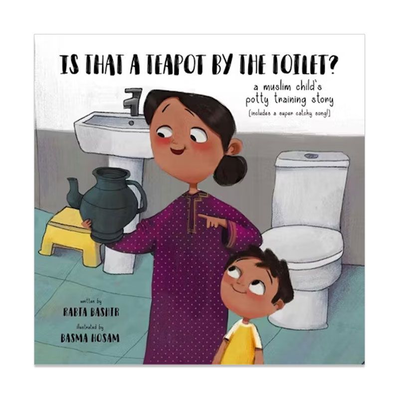 كتاب Is That A Teapot By The Toilet?: A Muslim Child's Potty Training Story