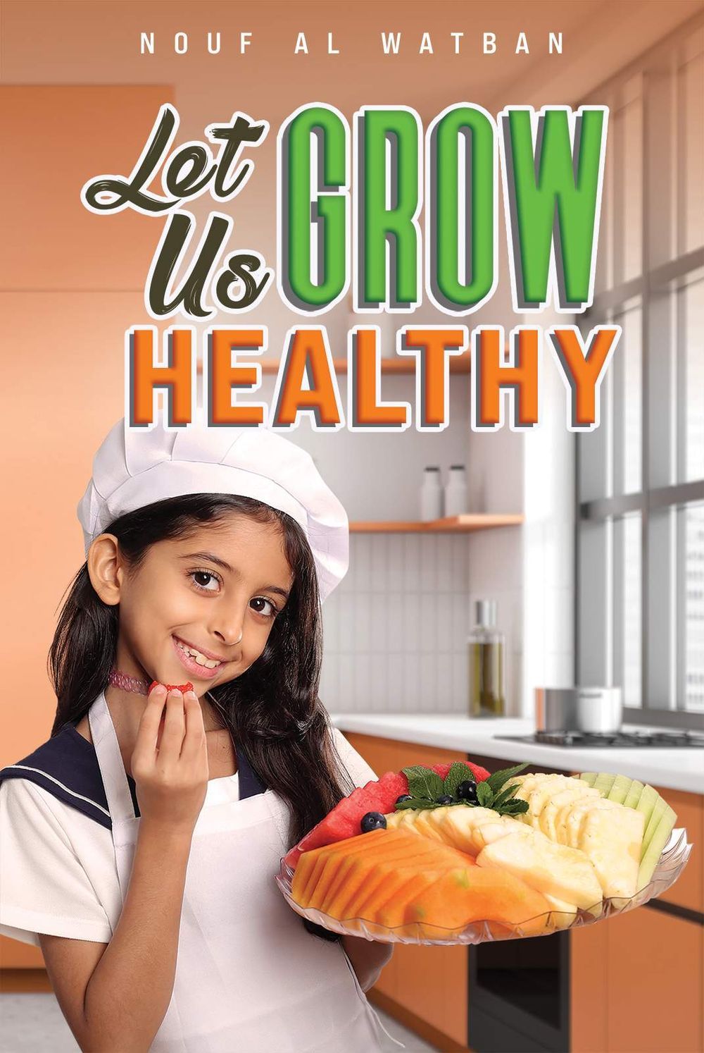 كتاب Let Us Grow Healthy