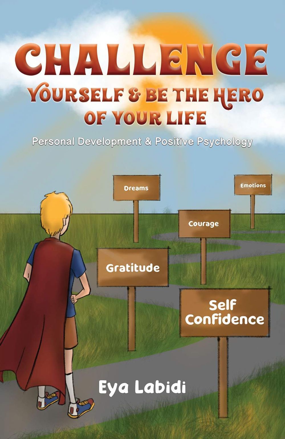 كتاب Challenge Yourself & Be the Hero of your Life