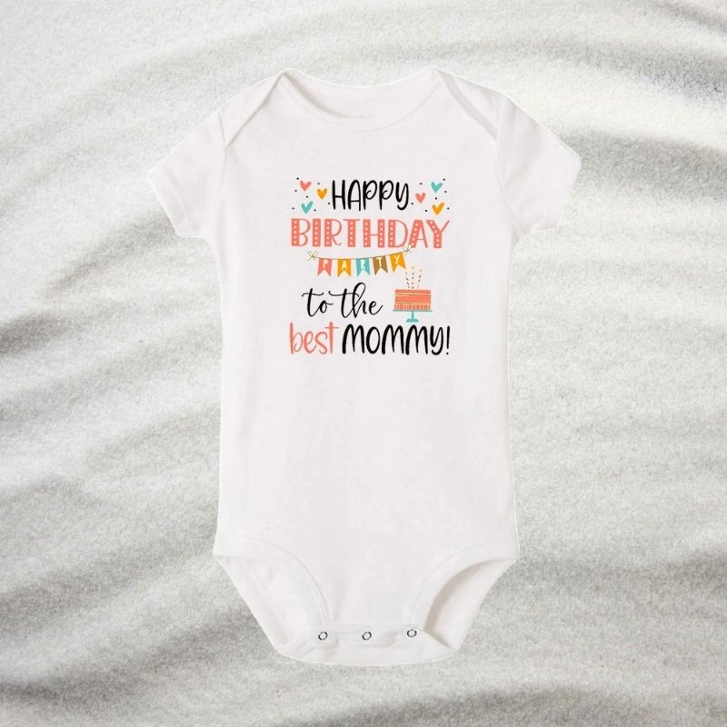 Matching Family Outfits - Happy Birthday To The Best Mommy Baby Romper - White