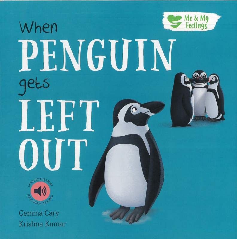 كتاب Me And My Feelings - When Penguin Gets Left Out