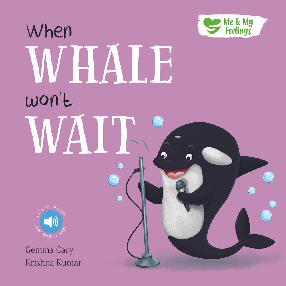 كتاب Me And My Feelings - When Whale Won't Wait