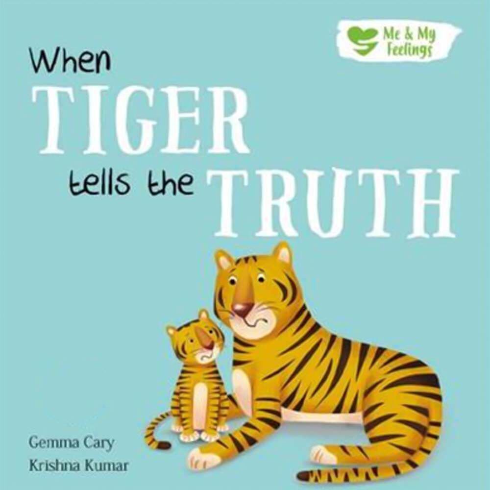 كتاب Me And My Feelings - When Tiger Tells The Truth