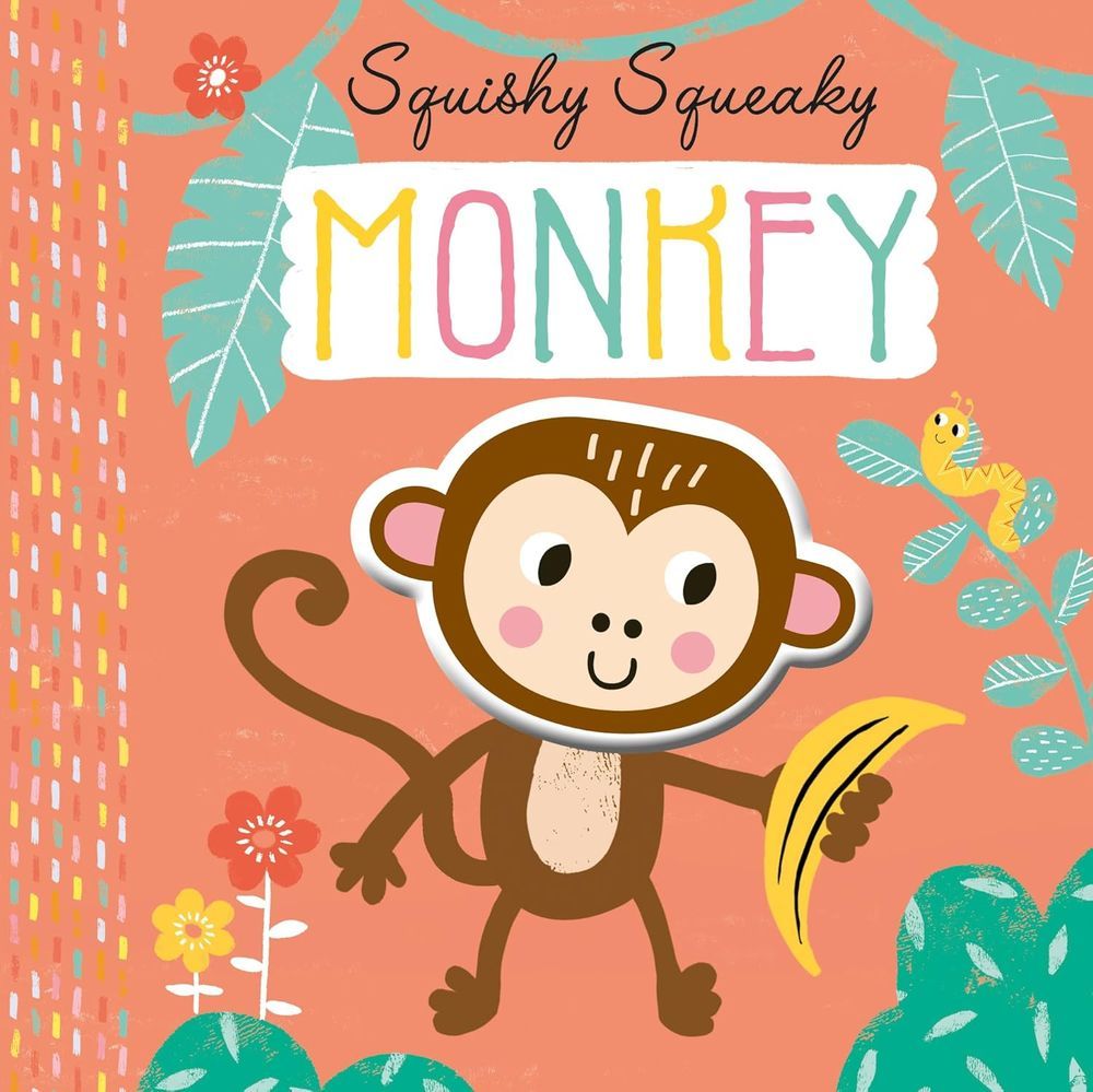 كتاب Squishy Squeaky Board Book - Monkey