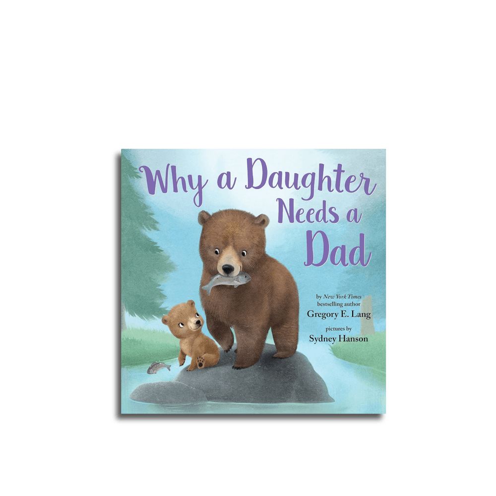 كتاب Why A Daughter Needs A Dad