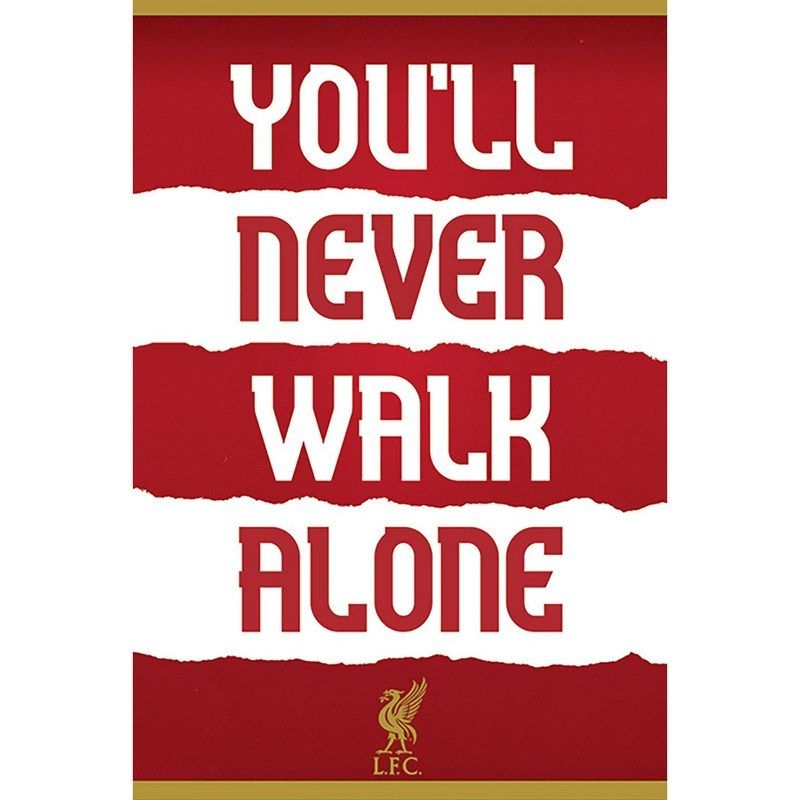 Pyramid International - Liverpool FC You'll Never Walk Alone Maxi Poster