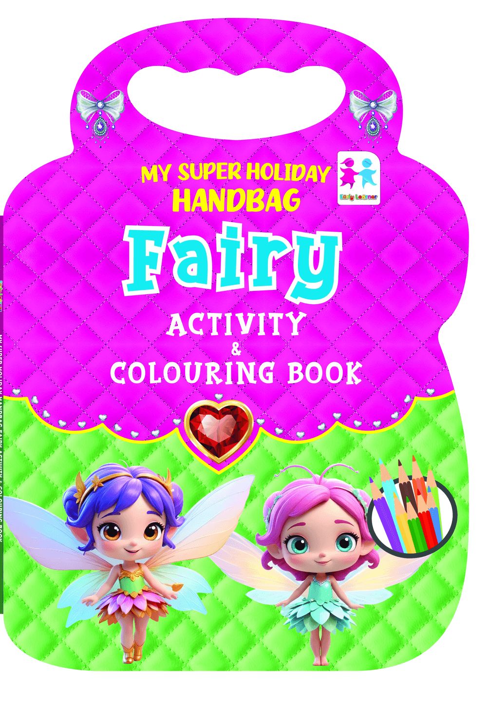 كتاب الأنشطة والتلوين My Super Holiday Handbag - Fairy