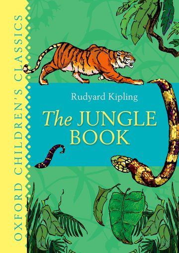 كتاب الأدغال الكلاسيكي للأطفال "Childrens Classics The Jungle Book" من كتب اكسفورد