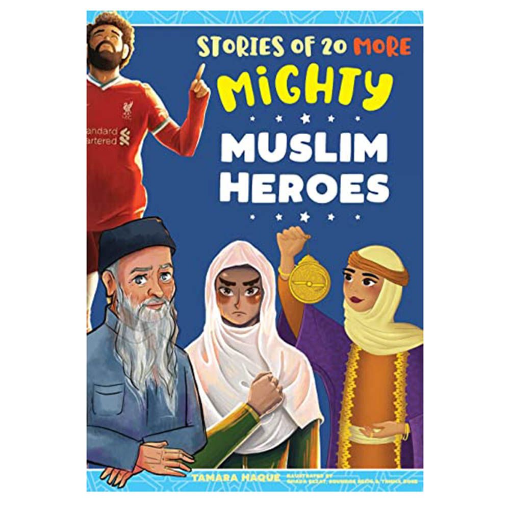 كتاب قصص Stories Of 20 More: Mighty Muslim Heroes