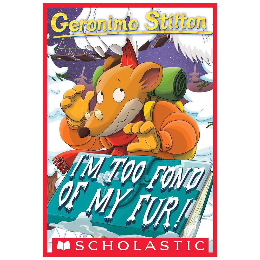 Geronimo Stilton In Too Fond Of My Fur