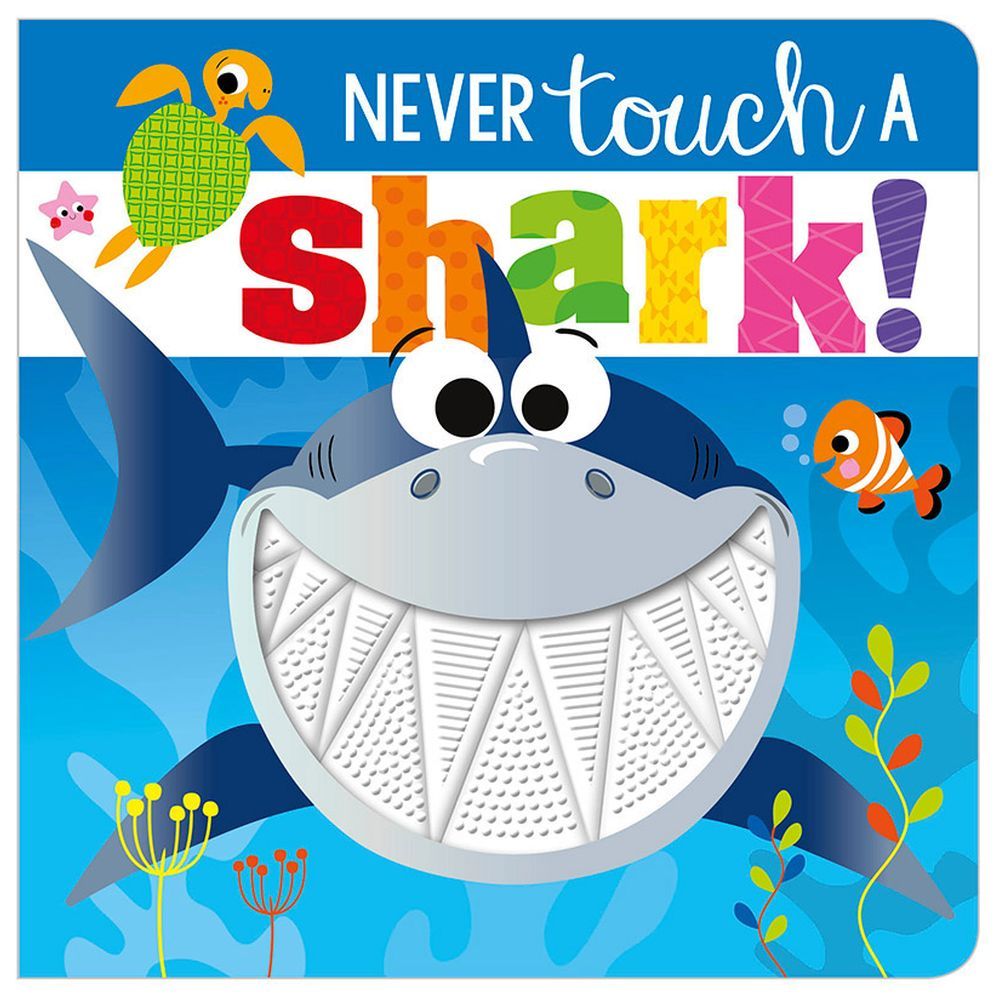 Make Believe Ideas - Never Touch a Shark! Board Book