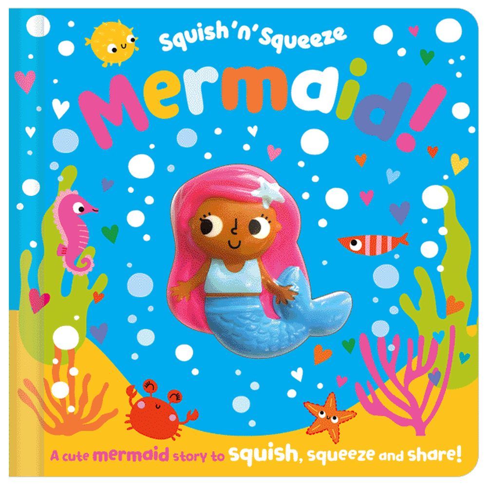 Make Believe Ideas - Squish 'n' Squeeze Mermaid! Board Book