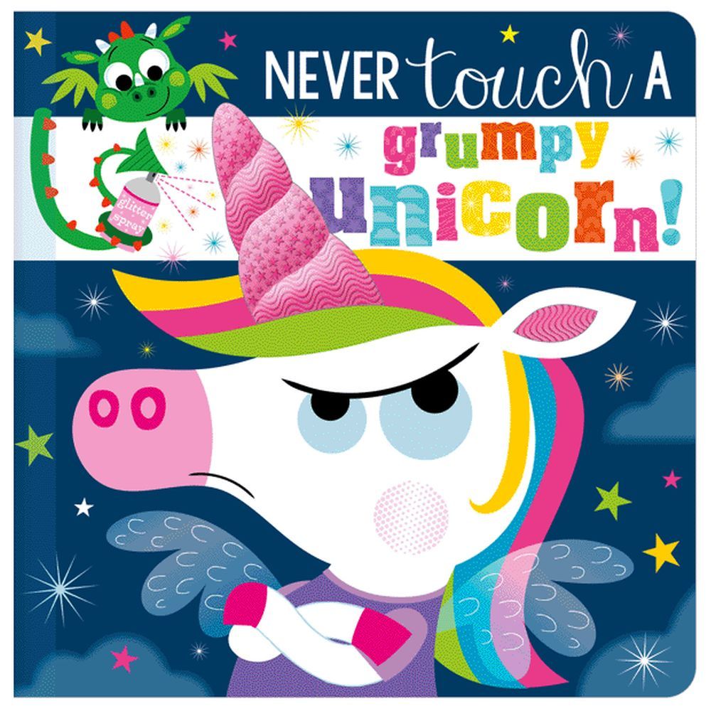 Make Believe Ideas - Never Touch a Grumpy Unicorn! Board Book