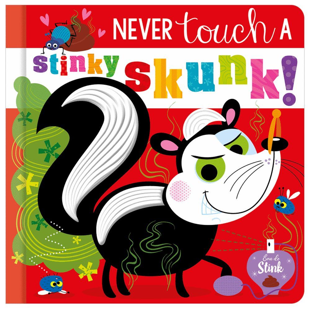 ميك بيليف آيدياز-  كتاب Never Touch a Stinky Skunk! 