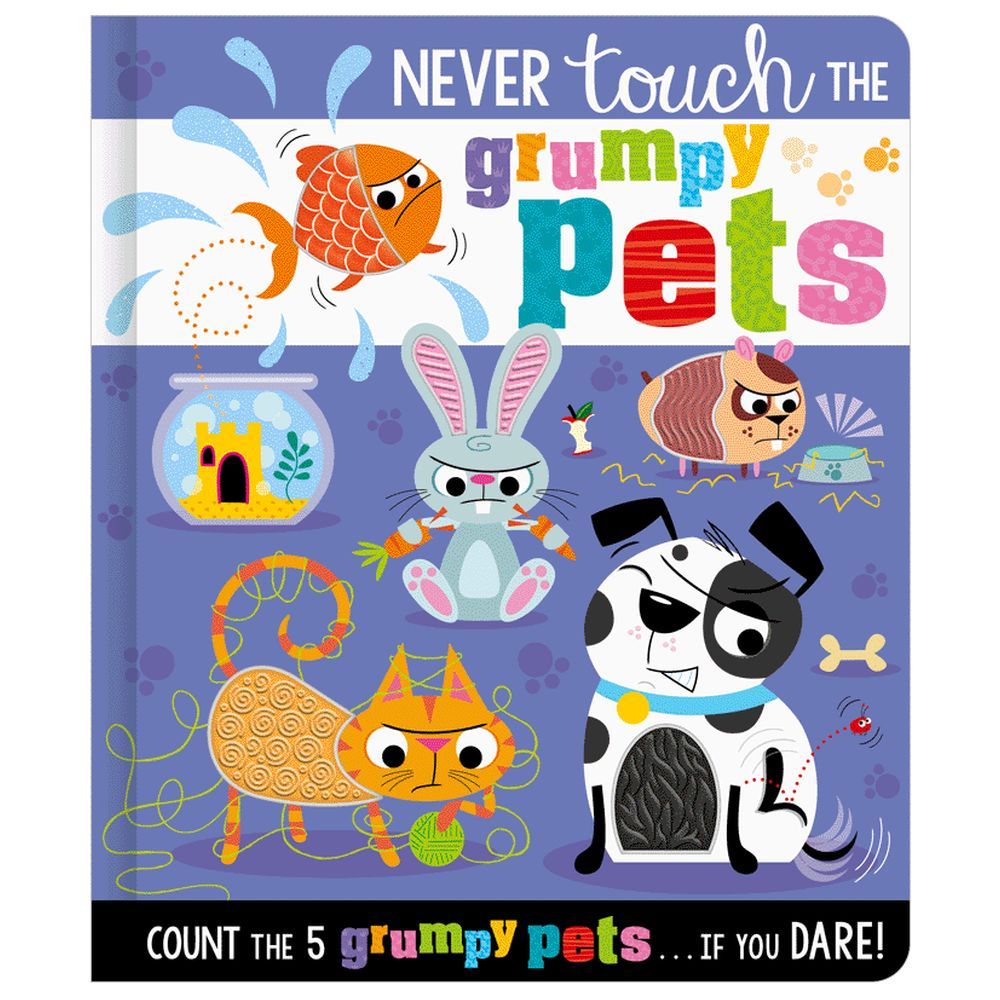 Make Believe Ideas - Never Touch the Grumpy Pets Board Book