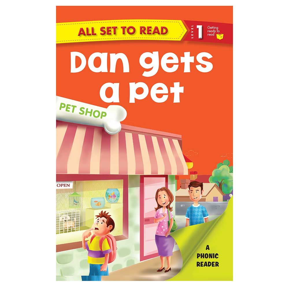 كتاب All Set To Read: Dan Gets A Pet A Phonic Reader Level 1