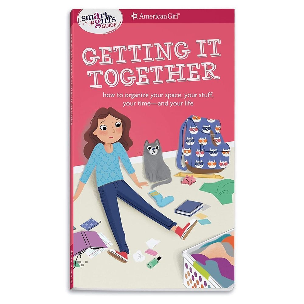 كتاب A Smart Girl's Guide: Getting It Together