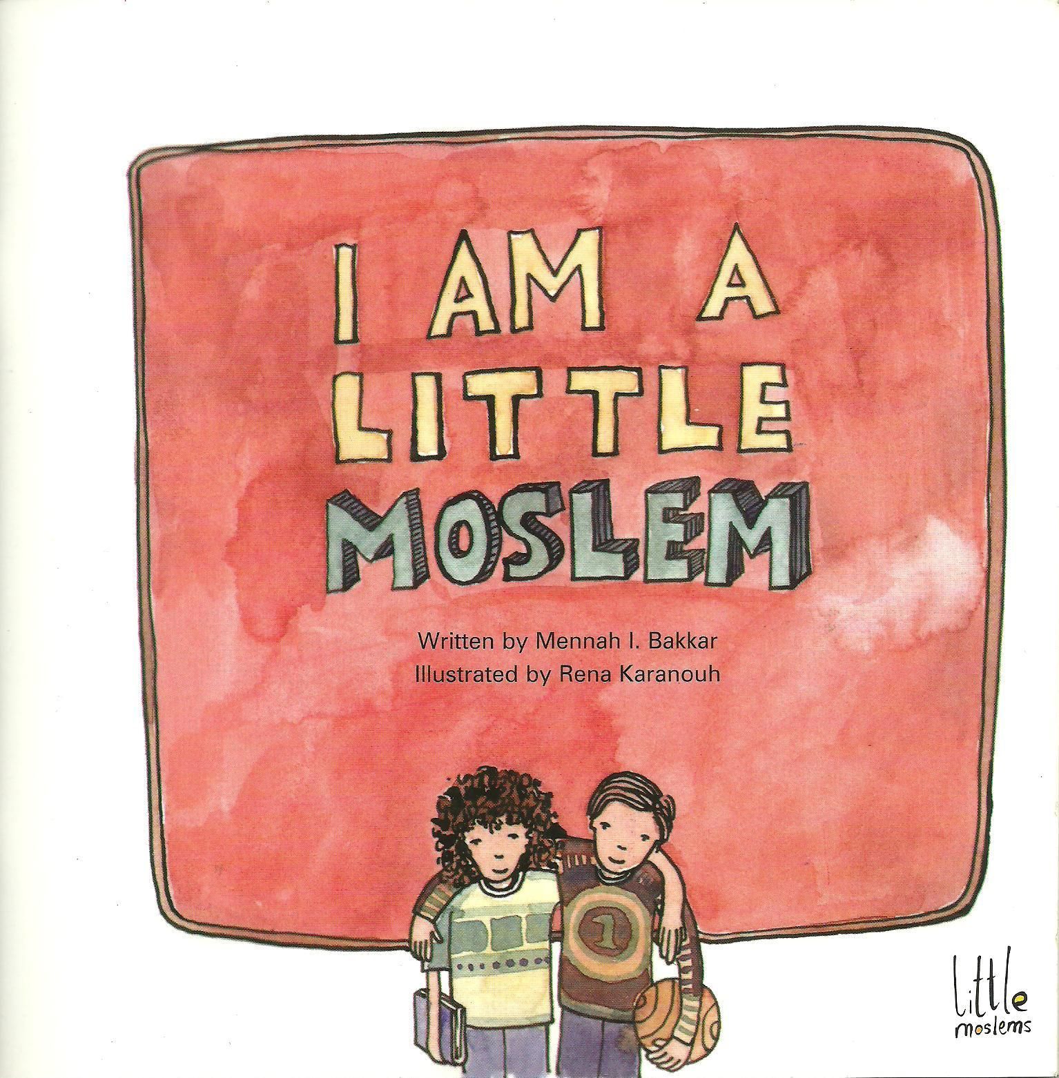 I am a Little Moslem