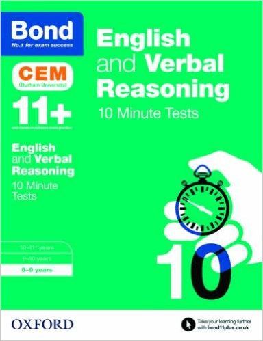 Bond 11+ Cem Eng & Verbal Reasoning 10 Min Tests 8-9 Years