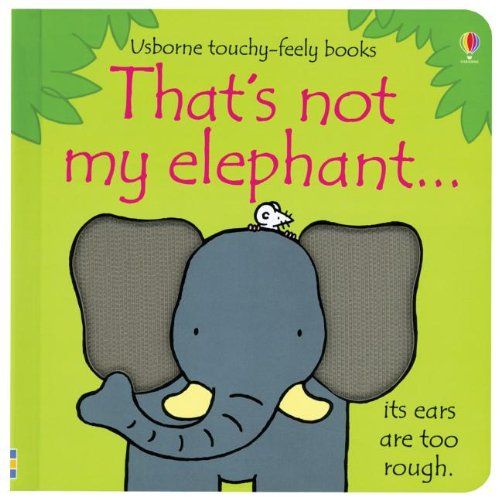 كتب أسبورن-  كتاب "That s not my elephant"  