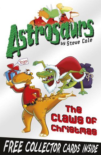 Igloo Books-Astrosaurs 11: The Claws Of Christmas