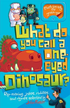 Oxford: What Do You Call a One-Eyed Dinosaur?