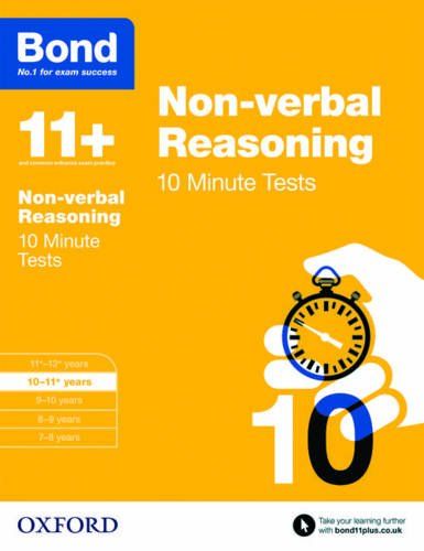 Bond 11+ 10 Minute Tests Non-Verbal Reasoning 10-11+ Years