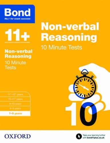 Bond 11+ 10 Minute Tests Non-Verbal Reasoning 7-8 Years