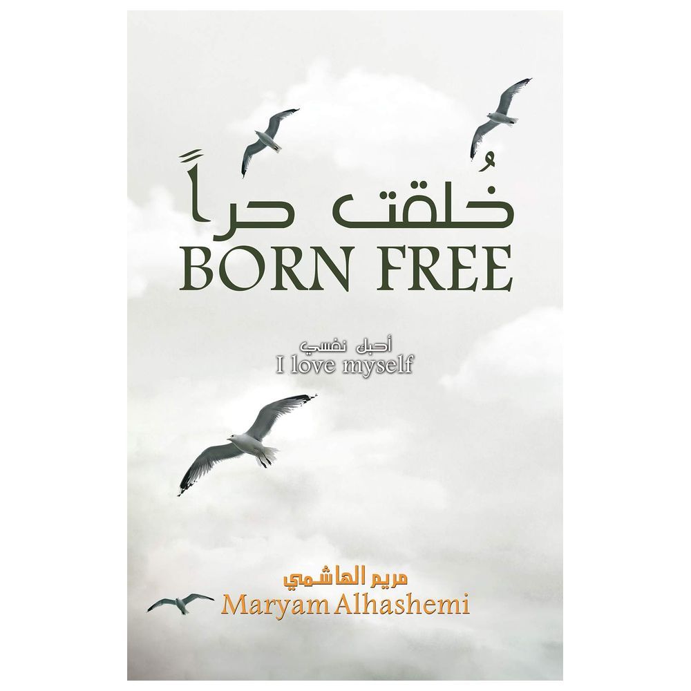 Born Free: I Love Myself