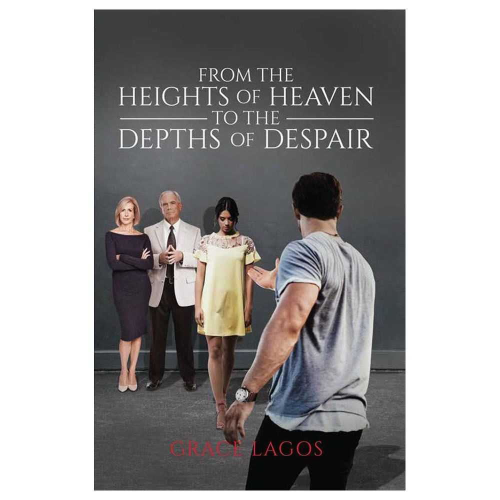 From The Heights of Heaven To The Depths Of Despair