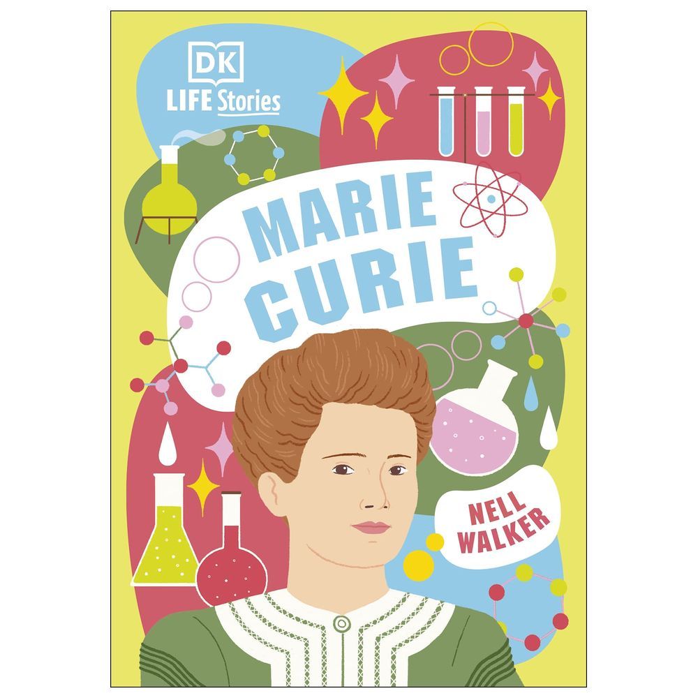 كتاب DK Life Stories: Marie Curie