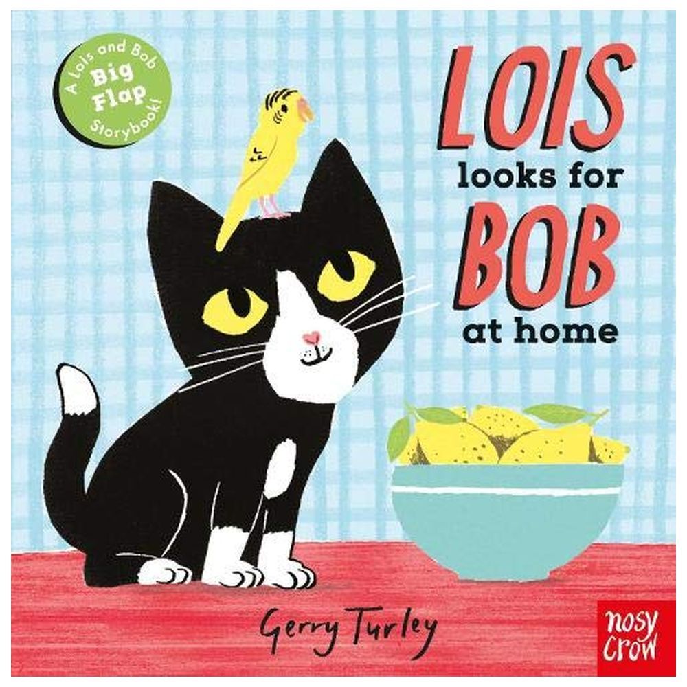 كتاب Lois Looks For Bob At Home