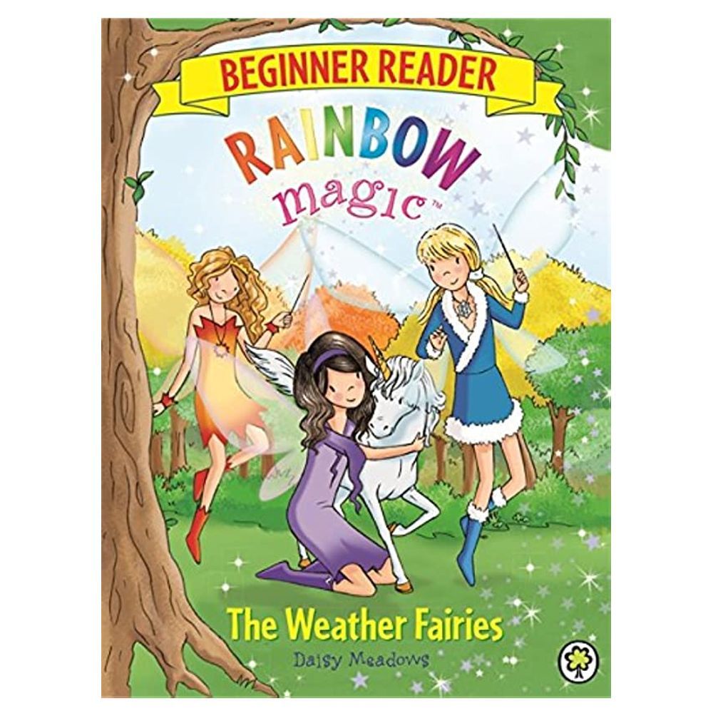 Rainbow Magic Beginner Reader: The Weather Fairies Book 2