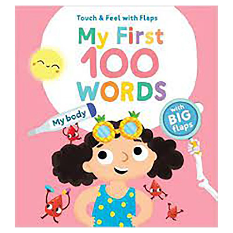 كتاب Touch & Feel with Flaps My First 100 WORDS - My Body