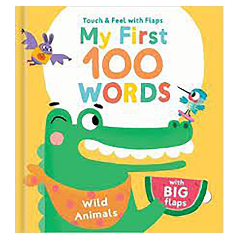 كتاب Touch & Feel with Flaps My First 100 WORDS - Wild Animals