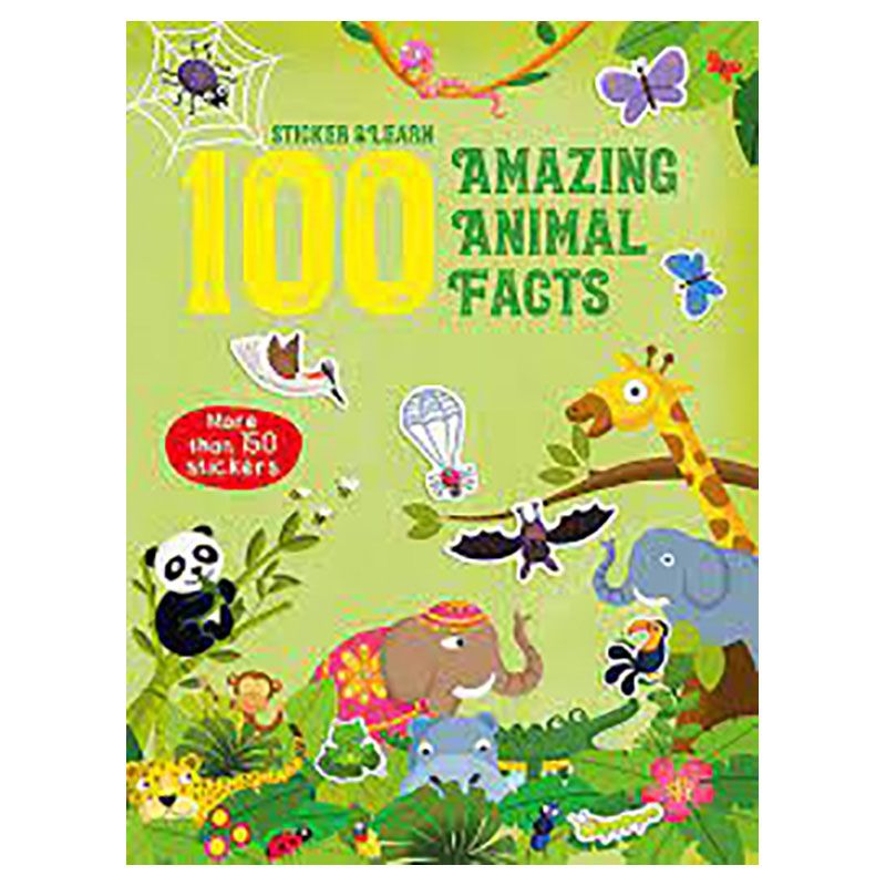 كتاب ملصقات Sticker & Learn 100 Amazing Animal Facts