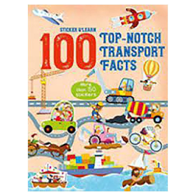 كتاب ملصقات Sticker & Learn 100 Top-Notch Transport Facts