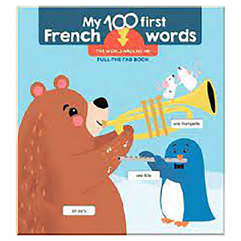 كتاب My 100 First French Words - The World Around Me