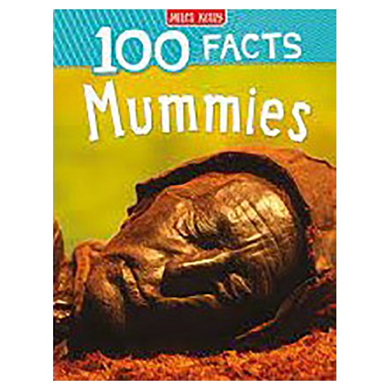 كتاب 100 Facts Mummies