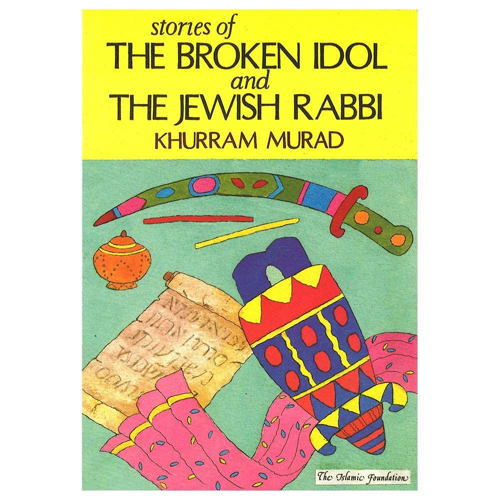  كتاب stories of the broken idol & the jewish rabbi