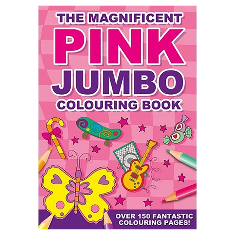 The Magnificent Pink Jumbo Colouring Book