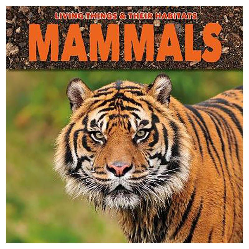  كتاب living things & their habitats: mammals