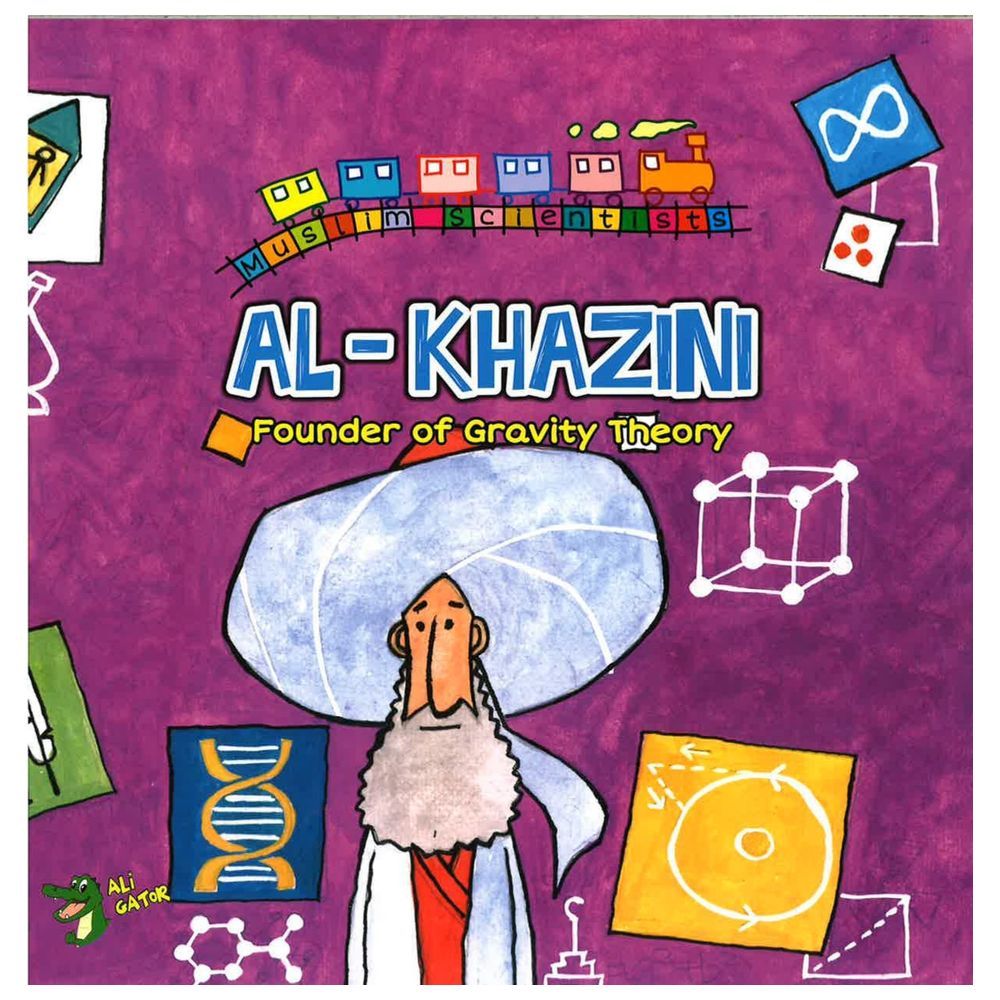 كتاب Al-Khazini - Founder Of Gravity Theory
