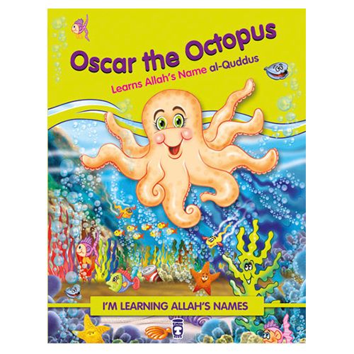 كتاب تعليم أسماء الله الحسنى للأطفال:  Oscar the Octopus Learns Allah s Name al Quddus من ماركة منشورات تيماس