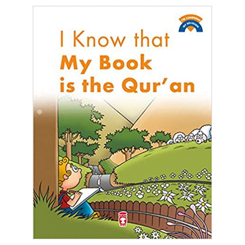 قصة الأطفال "I Know That My Book Is The Quran"