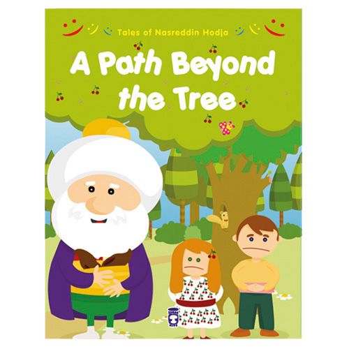 قصص الأطفال نصر الدين هودجا:  A Path Beyond the Tree من ماركة منشورات تيماس