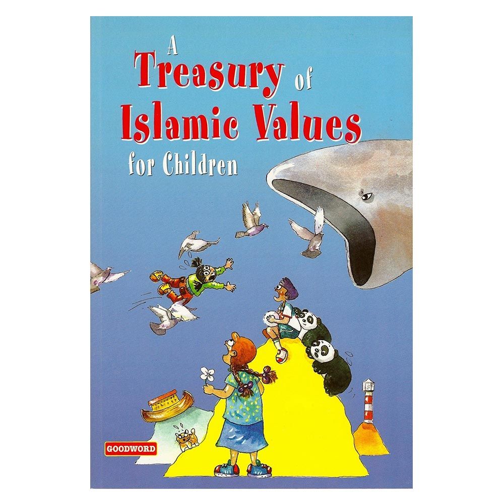 A Treasury of Islamic Values for Children