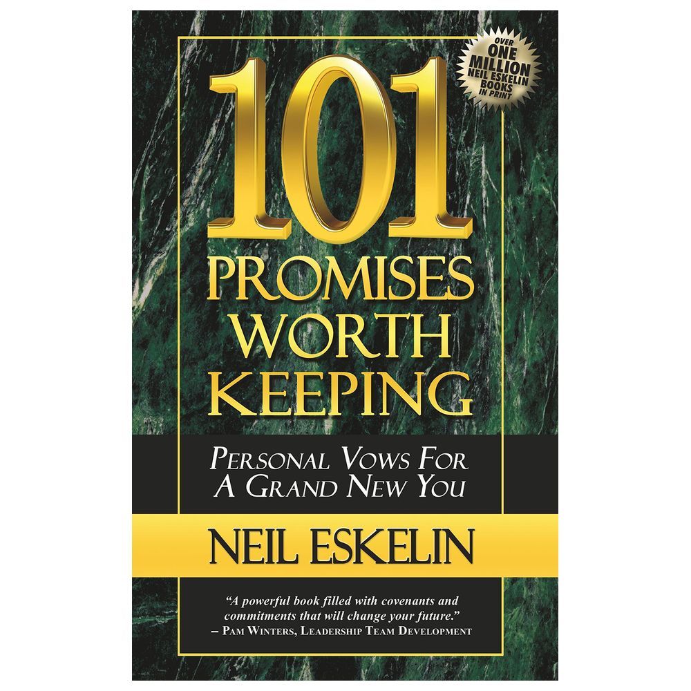 101 Promises Worth Keeping