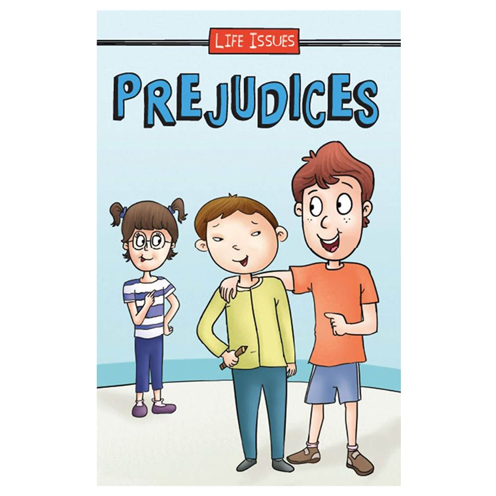 قصة Prejudices Life Issues