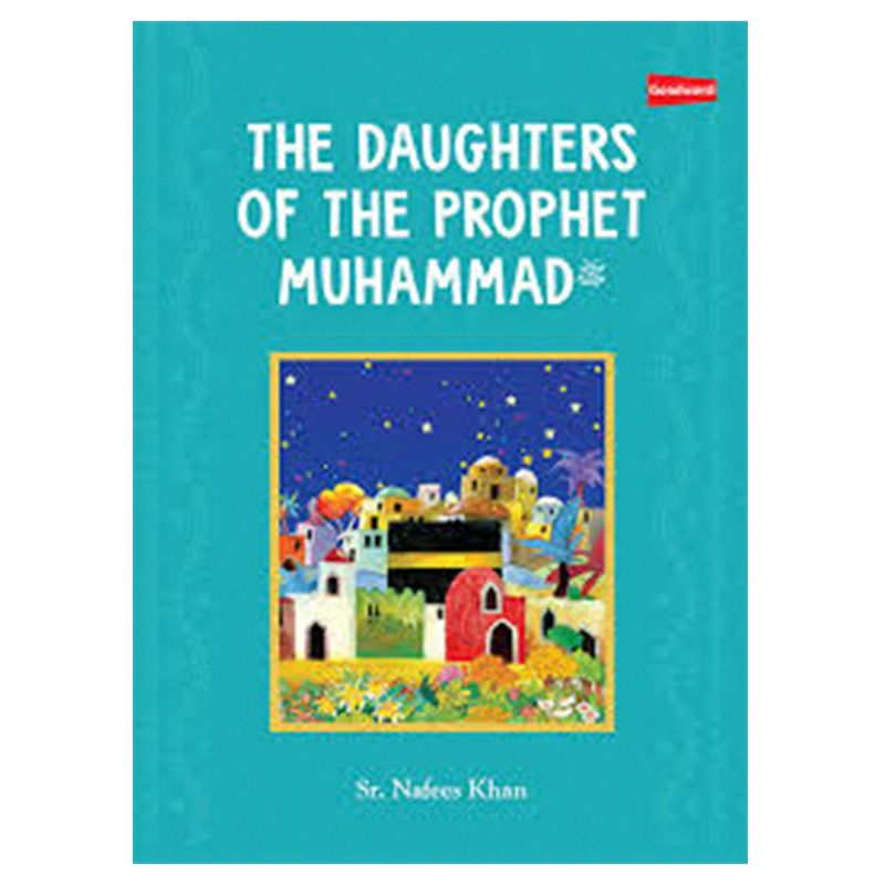 قصة الأطفال "The Daughters Of The Prophet Muhammad"